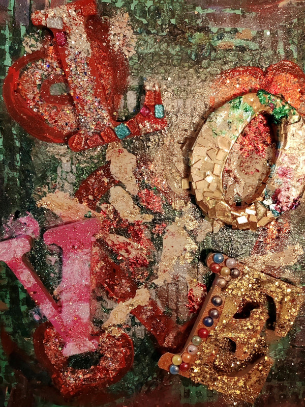 Mixed-media artwork spelling “I WILL ALWAYS” in bold textured letters, layered with red glitter, gold leaf fragments, mosaic pieces, beads, and thick acrylic textures over a deep green abstract background. The letters are sculptural, vibrant, and expressive, combining passion red, metallic gold, and pink tones.